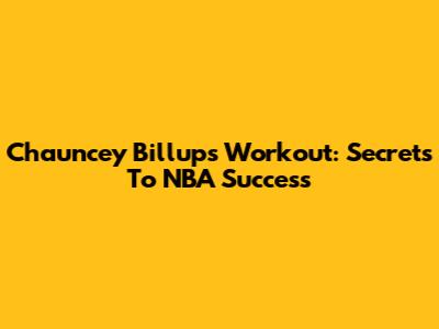 Chauncey Billups Workout: Secrets To NBA Success