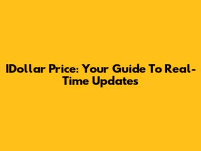 IDollar Price: Your Guide To Real-Time Updates