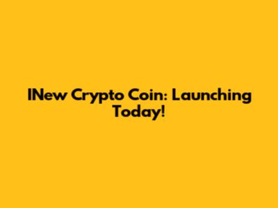 INew Crypto Coin: Launching Today!