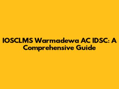 IOSCLMS Warmadewa AC IDSC: A Comprehensive Guide