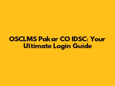 OSCLMS Pakar CO IDSC: Your Ultimate Login Guide