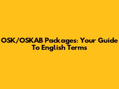 OSK/OSKAB Packages: Your Guide To English Terms