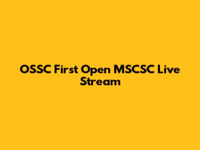 OSSC First Open MSCSC Live Stream