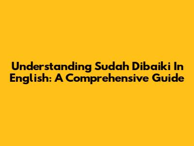 Understanding 'Sudah Dibaiki' In English: A Comprehensive Guide